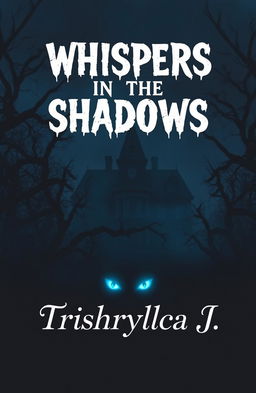 A haunting silhouette of an abandoned mansion surrounded by twisted trees, shrouded in mist, with deep midnight blue and black colors creating an eerie atmosphere