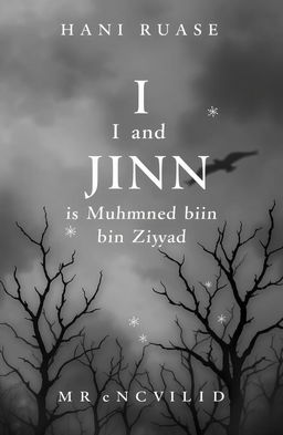 A haunting book cover design featuring the title "I and the Jinn is Muhammad bin Ziyad" prominently displayed