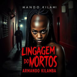 A captivating book cover design for a romance mystery novel titled "Linguagem dos Mortos" (stylized in a blood-like font) with the subtitle "Prosticídio" by the author Armando Kilamba