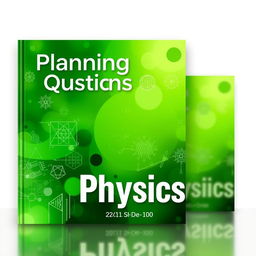 An eye-catching book cover design for 'Planning Questions (Physics) for Grade 11 & Grade 10'