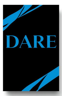 A minimalist novel cover design featuring the title 'DARE' in bold typography