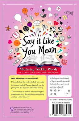 A visually stunning cover page for a mini dictionary titled "Say It Like You Mean It: The Ultimate Guide to Mastering Tricky Words"