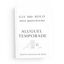 A minimalist eBook cover for 'Guia de Bolso para Gestão de Aluguel de Temporada na Europa' featuring the title in clean, sans-serif fonts