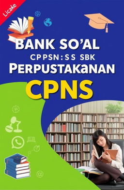 A book cover design for 'Bank Soal CPNS SKB Perpustakaan' featuring a modern and professional aesthetic