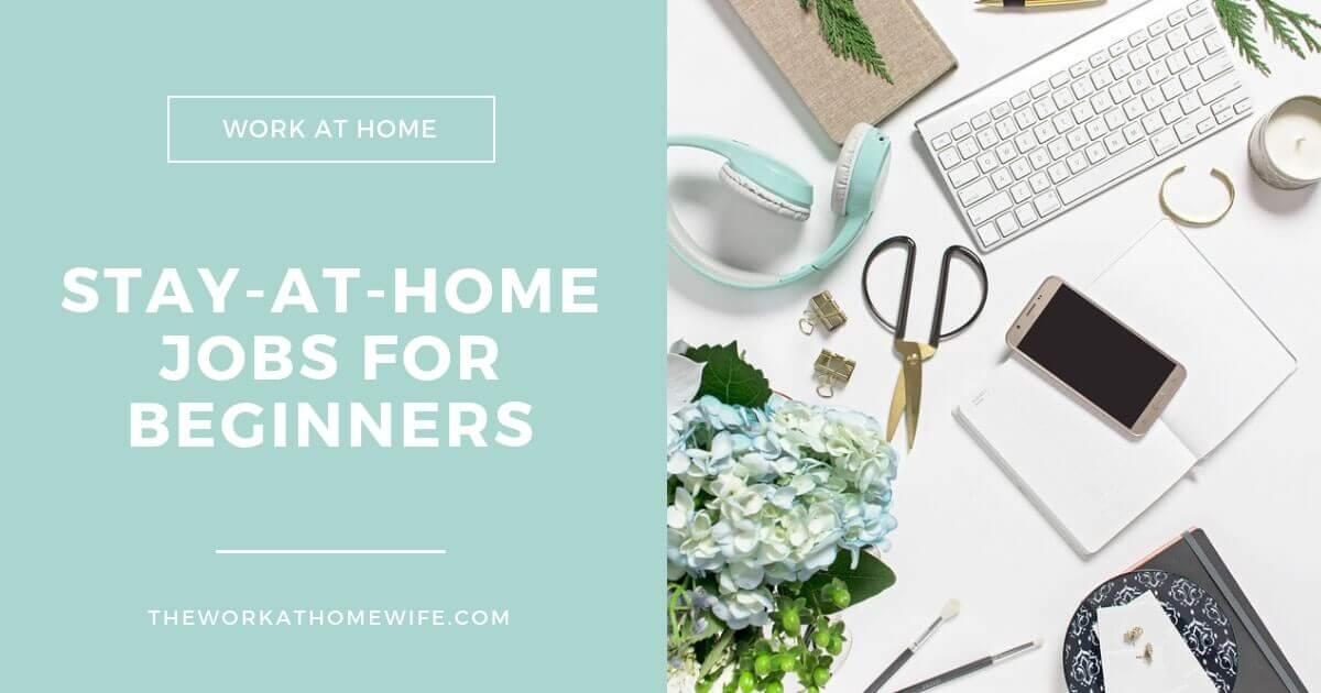 Not sure which stay-at-home job fits you best? Take this quiz to find the perfect match for your skills and lifestyle!