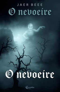 A chilling and atmospheric book cover for 'O nevoeiro', featuring a dense, eerie fog enveloping a dark, foreboding landscape