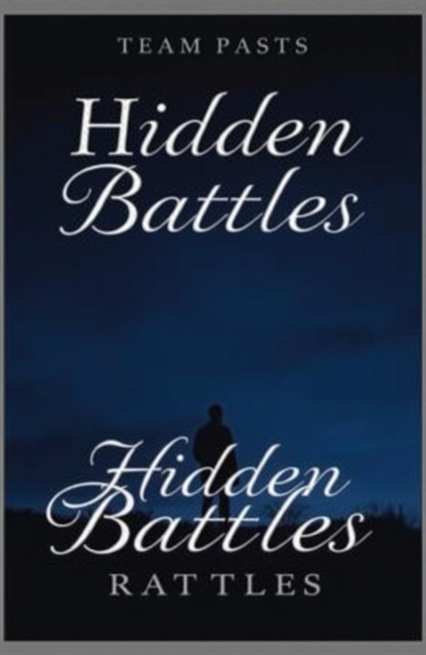 A somber and deep-themed cover for a Wattpad story titled "Hidden Battles"