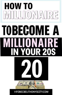 To become a millionaire in your 20s, focus on a combination of smart financial decisions, investment strategies, networking, and personal development