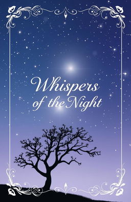 A beautifully designed poetry book cover featuring a serene night sky filled with twinkling stars, with a graceful silhouette of a tree in the foreground