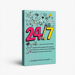 A visually striking book cover design titled '24/7' that encapsulates the author's life hardships, growth, and inspiring journey of perseverance