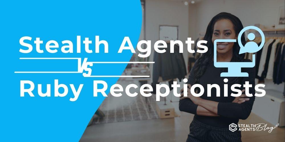 Deciding between Stealth Agents and Ruby Receptionists can be tricky! Take this quiz to discover which virtual assistant service perfectly suits your business needs.