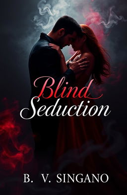 A captivating book cover design for a multi-genre novel titled 'Blind Seduction' by B