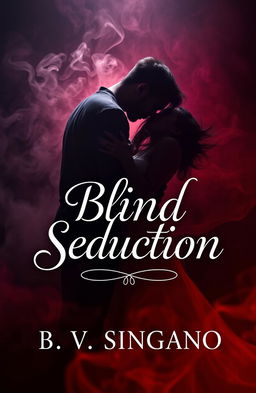A captivating book cover design for a multi-genre novel titled 'Blind Seduction' by B