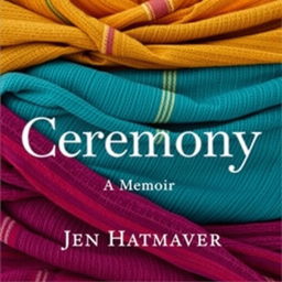 An eye-catching book cover design for "Ceremony: A Memoir" by Jen Hatmaker, featuring a richly textured background made of rebozos, elegantly wrapped and overlapping in a harmonious blend of colors and patterns