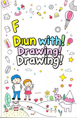 A beautifully illustrated cover for a children's drawing book, featuring an inviting and colorful design