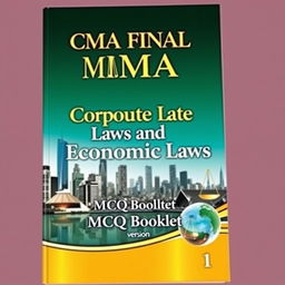 A visually striking book cover for 'CMA FINAL' featuring the subject name 'Corporate Laws and Economic Laws' prominently displayed