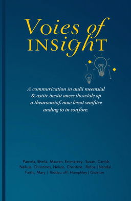 A book cover design featuring the title "Voices of Insight: A Communication Audit of the Faculty of Art Social Sciences" presented in an elegant, sophisticated font that conveys depth and significance