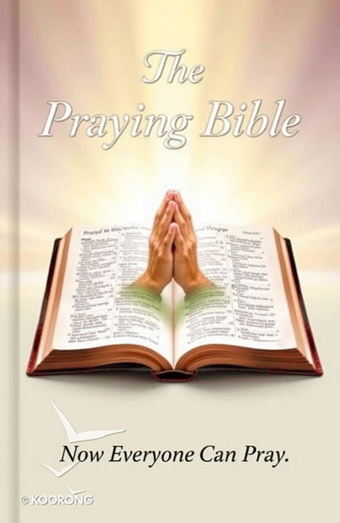 A book cover design for 'The Praying Bible'