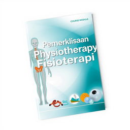 A detailed and professional cover design for a course module on 'Specific Physiotherapy Examination'