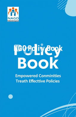 A modern and professional cover page design for an NGO policy book