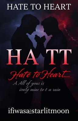 A dark romance themed book cover featuring two male shadow figures, representing intense enmity and passion