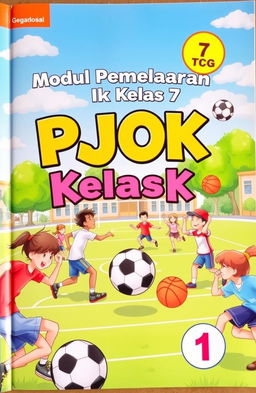 A colorful and vibrant book cover for a 7th-grade physical education learning module themed around large ball games