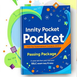 A visually appealing cover design for a mathematics book titled 'Infinity Pocket Passing Package'