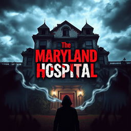 A haunting book cover design featuring a decaying, eerie insane asylum in the background under a stormy, ominous sky