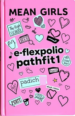 A vibrant pink book cover inspired by the iconic design of the Mean Girls Burn Book