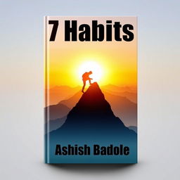 A motivational book cover featuring a breathtaking mountain landscape under a golden sunrise, casting warm hues across the sky