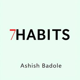 A clean, modern book cover featuring seven small icons, each uniquely representing a habit, arranged harmoniously around the bold title '7 Habits