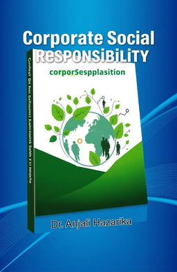 A modern, professional book cover for "Corporate Social Responsibility" by Dr