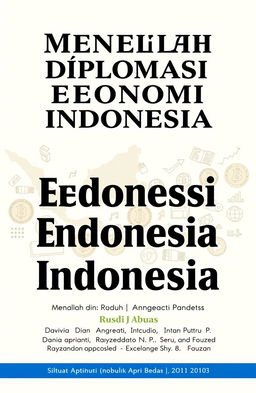 An educational module cover titled 'Menelaah Diplomasi Ekonomi Indonesia'