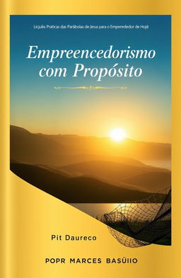 A thought-provoking and inspiring book cover design featuring the title 'Empreendedorismo com Propósito' prominently displayed at the top