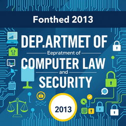 A vibrant and informative poster showcasing the Department of Computer Law and Information Security at the High School of State Audit