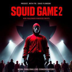 A dramatic movie poster for 'Squid Game 2', featuring a dark and intense atmosphere