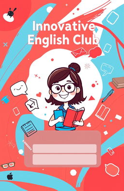 A vibrant and eye-catching cover design for an innovative English club notebook aimed at bachelor's degree students