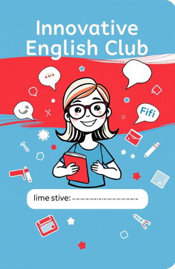 A vibrant and eye-catching cover design for an innovative English club notebook aimed at bachelor's degree students