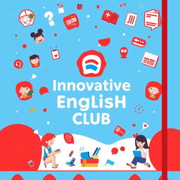A vibrant A5 notebook cover design for the Innovative English Club, featuring an animated cartoon theme