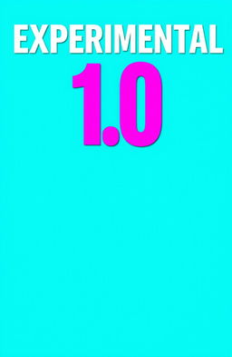 A vibrant turquoise background with bold white text that says 'EXPERIMENTAL 1