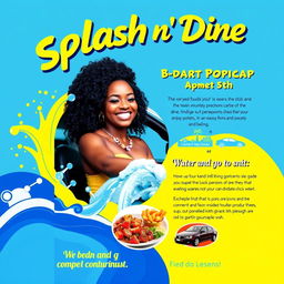 A vibrant flyer design for a car wash pop-up event called 'Splash n' Dine', featuring a stylish black female entrepreneur smiling and washing a car