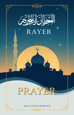 A book cover design featuring an elegant and serene aesthetic, showcasing the theme of prayer and spirituality