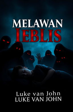 A5 book cover design for a book titled 'Melawan Iblis' written by Luke van John