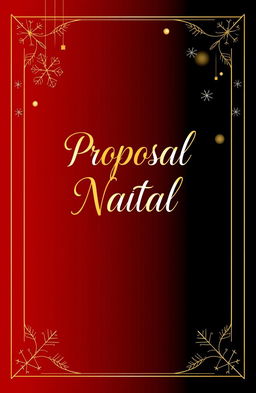 A Christmas proposal cover design featuring a striking gradient of deep red transitioning into black