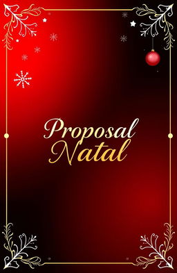 A Christmas proposal cover design featuring a striking gradient of deep red transitioning into black