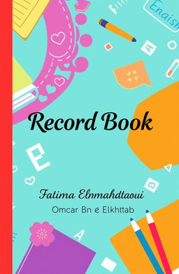 A vibrant and attractive cover design for a record book, featuring the title prominently displayed