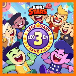 A lively thumbnail for Brawl Stars featuring the Legendary 3 competitive rank emblem prominently displayed in the center