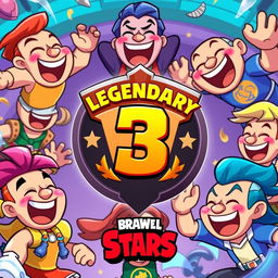 A lively thumbnail for Brawl Stars featuring the Legendary 3 competitive rank emblem prominently displayed in the center