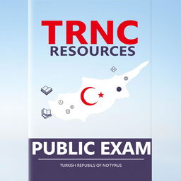 A front cover design for a book on public exam resources, prominently featuring a silhouette or stylized map of the Turkish Republic of Northern Cyprus (TRNC) as the main background element