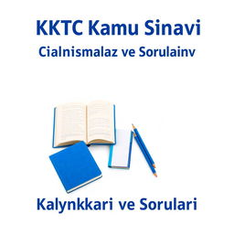 An e-book cover design featuring the title 'KKTC Kamu Sınavı Çalışma Kaynakları ve Soruları' prominently at the top in bold, professional font